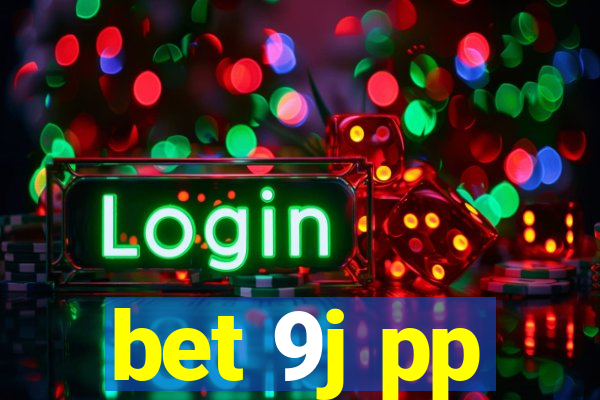 bet 9j pp