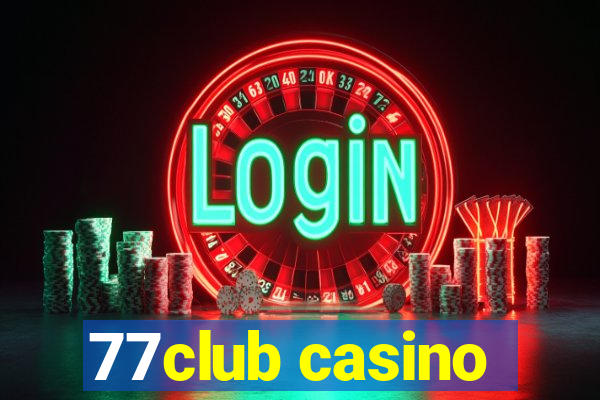 77club casino