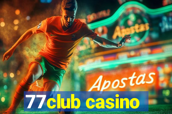 77club casino