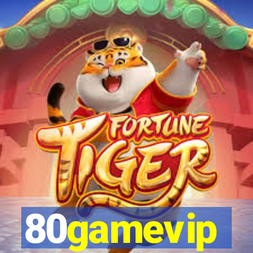 80gamevip