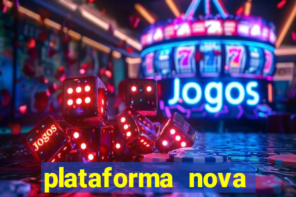 plataforma nova para jogar fortune tiger