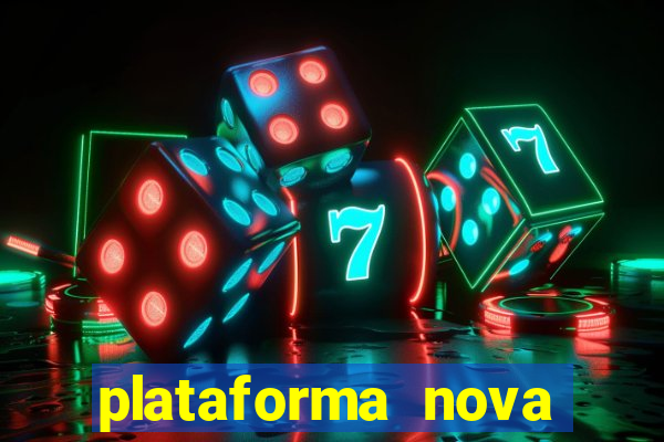 plataforma nova para jogar fortune tiger