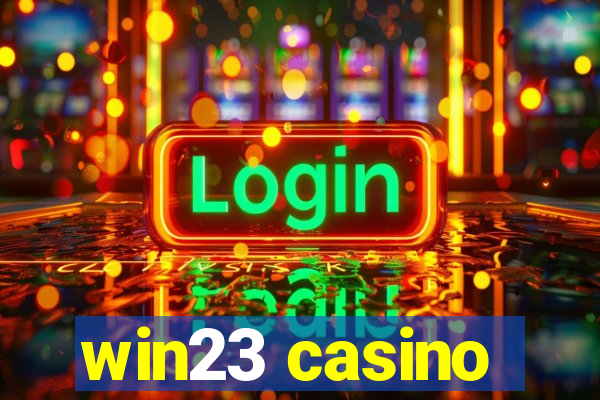 win23 casino