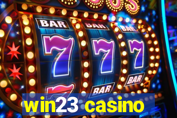 win23 casino