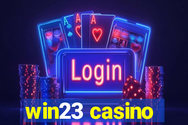 win23 casino