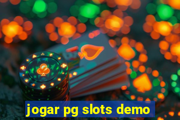 jogar pg slots demo