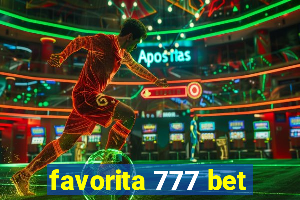 favorita 777 bet