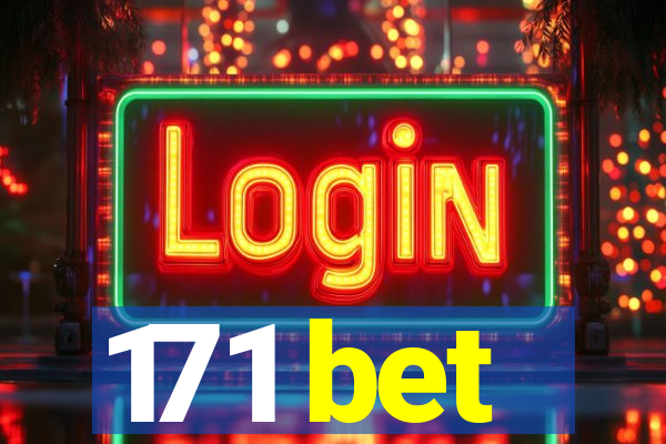 171 bet