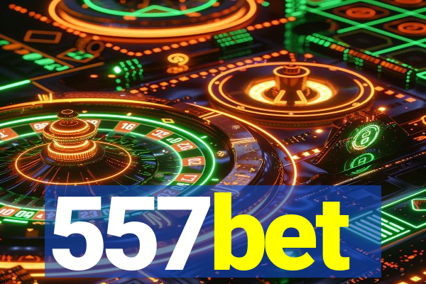 557bet