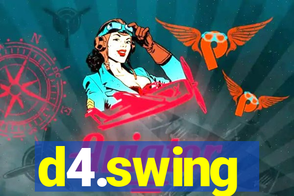 d4.swing