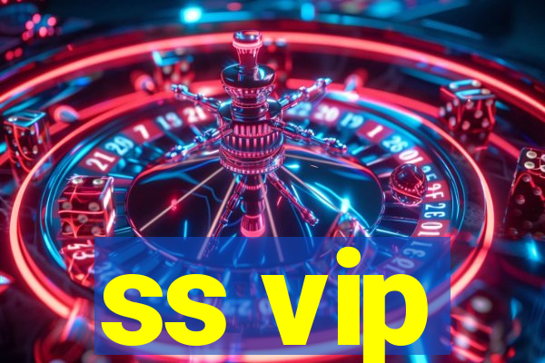 ss vip