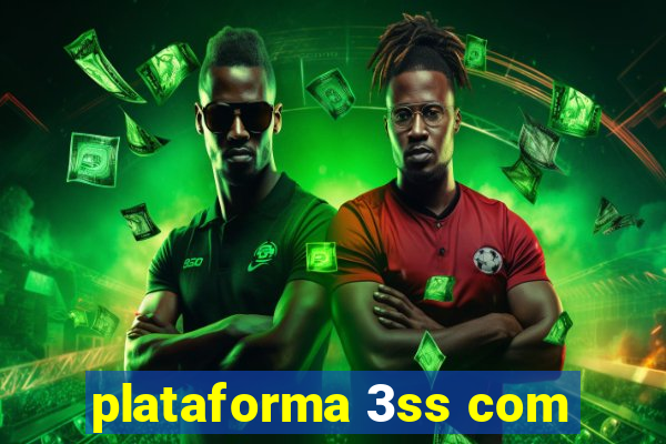 plataforma 3ss com