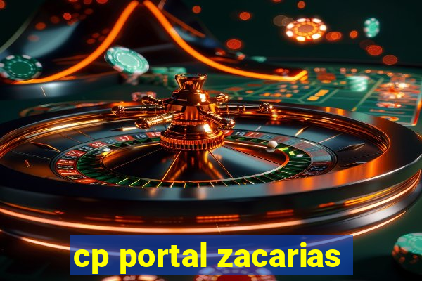 cp portal zacarias