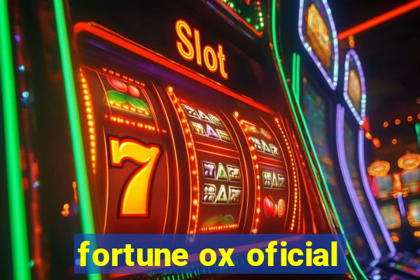 fortune ox oficial