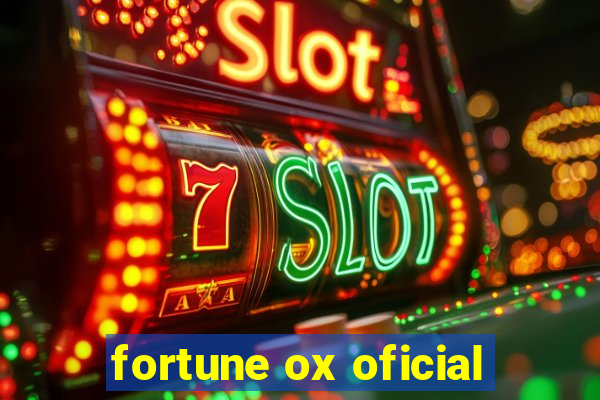 fortune ox oficial