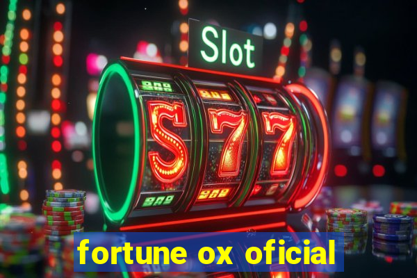 fortune ox oficial