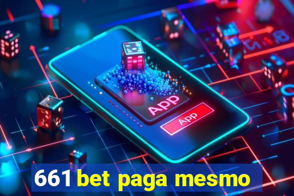 661 bet paga mesmo