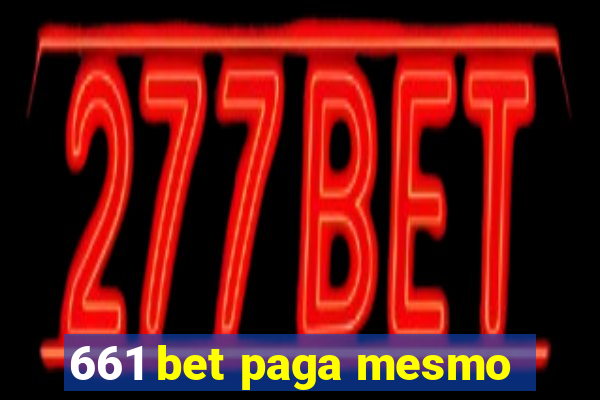 661 bet paga mesmo