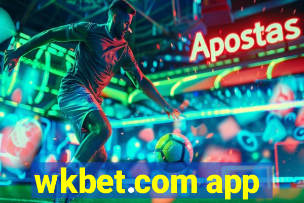 wkbet.com app