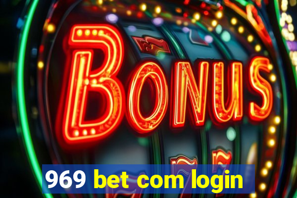 969 bet com login