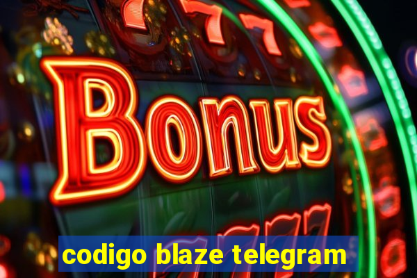 codigo blaze telegram