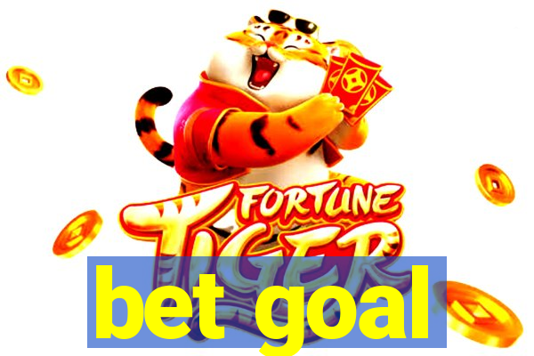 bet goal