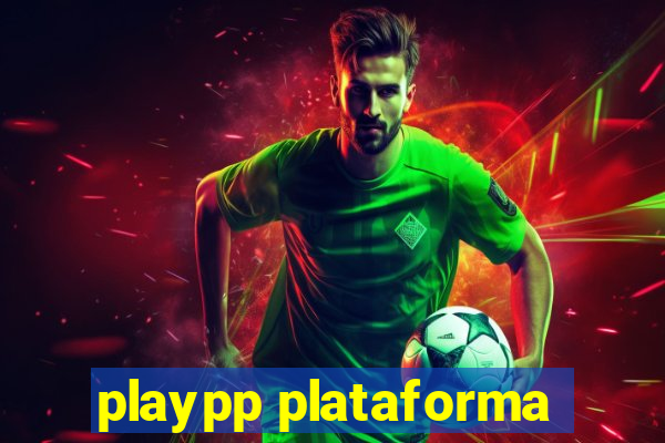 playpp plataforma