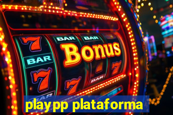 playpp plataforma