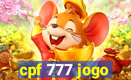 cpf 777 jogo