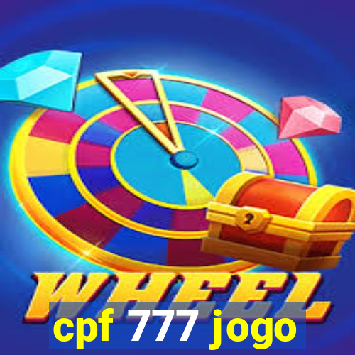 cpf 777 jogo