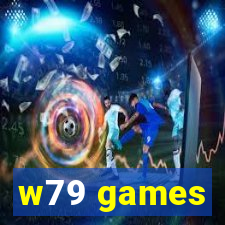 w79 games