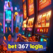 bet 367 login