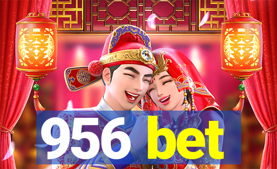 956 bet