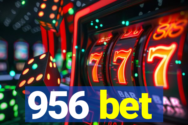 956 bet