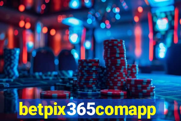 betpix365comapp