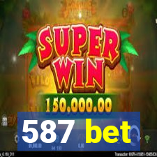 587 bet