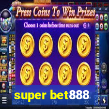 super bet888