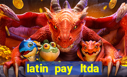 latin pay ltda jogos online