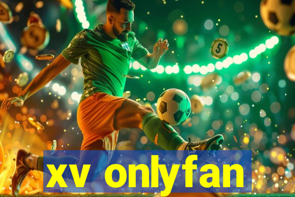 xv onlyfan