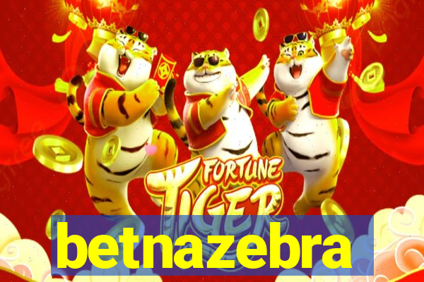 betnazebra