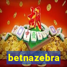 betnazebra