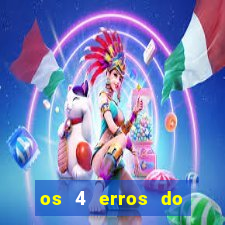 os 4 erros do jovem rico