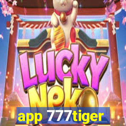 app 777tiger