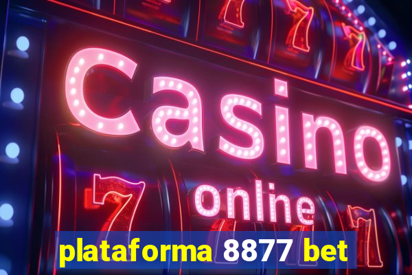 plataforma 8877 bet