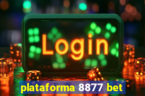 plataforma 8877 bet