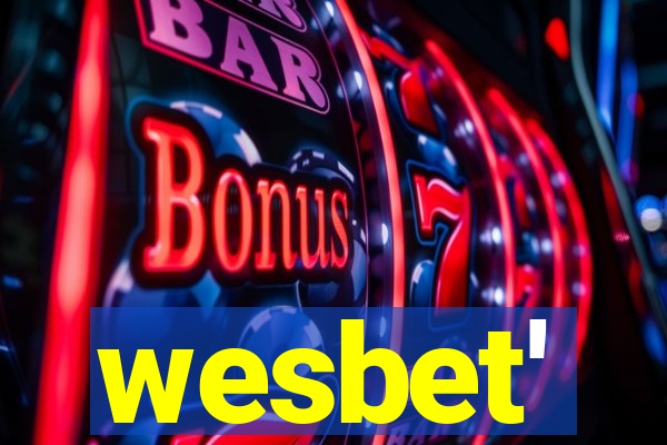 wesbet'