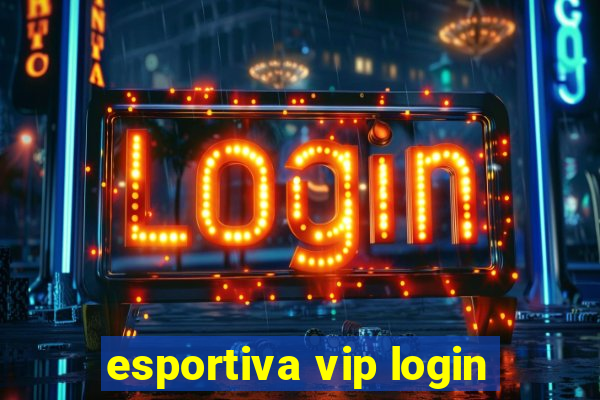 esportiva vip login