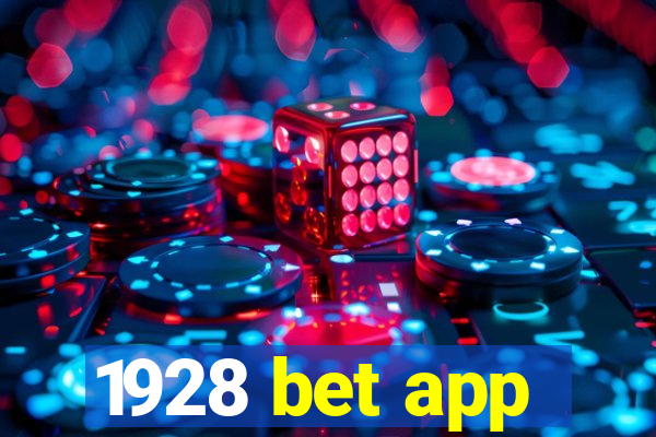 1928 bet app