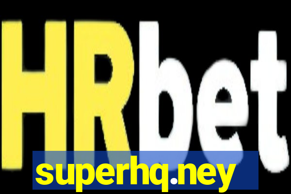 superhq.ney