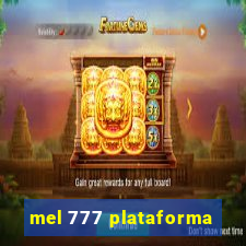 mel 777 plataforma